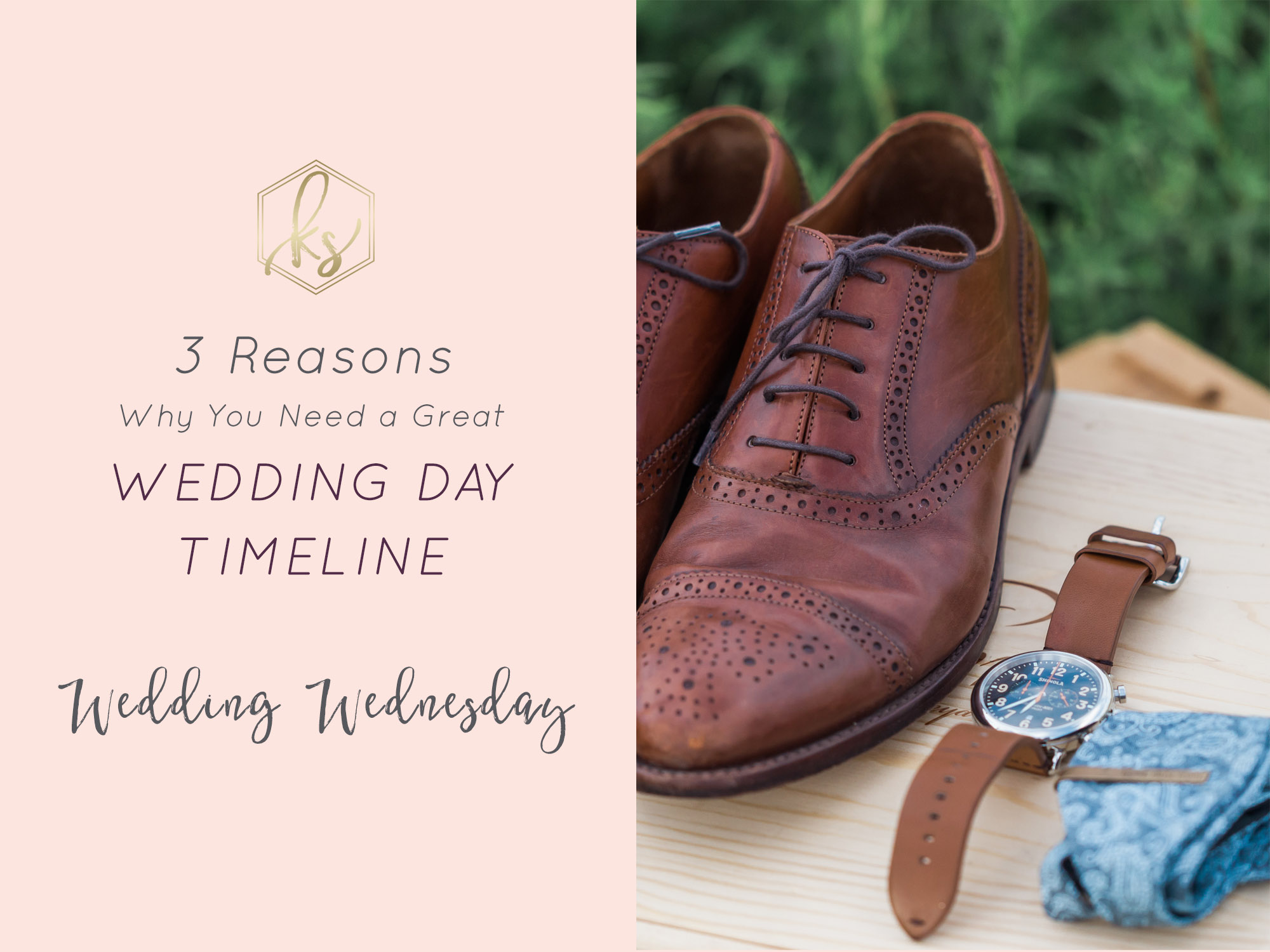 Why you need a wedding day timeline | www.karenshoufler.com