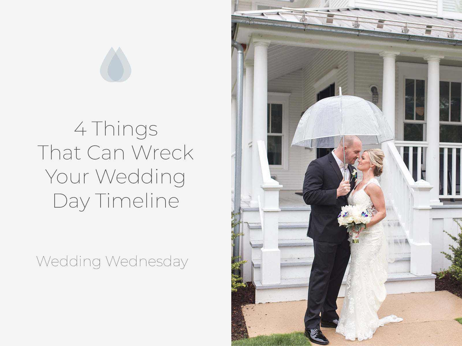 4 Things That Can Wreck Your Wedding Day Timeline